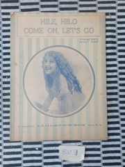 VINTAGE SHEET MUSIC / HILE, HILO, COME ON, LET&rsquo;S GO / 1925 / OWEN C. THARP.