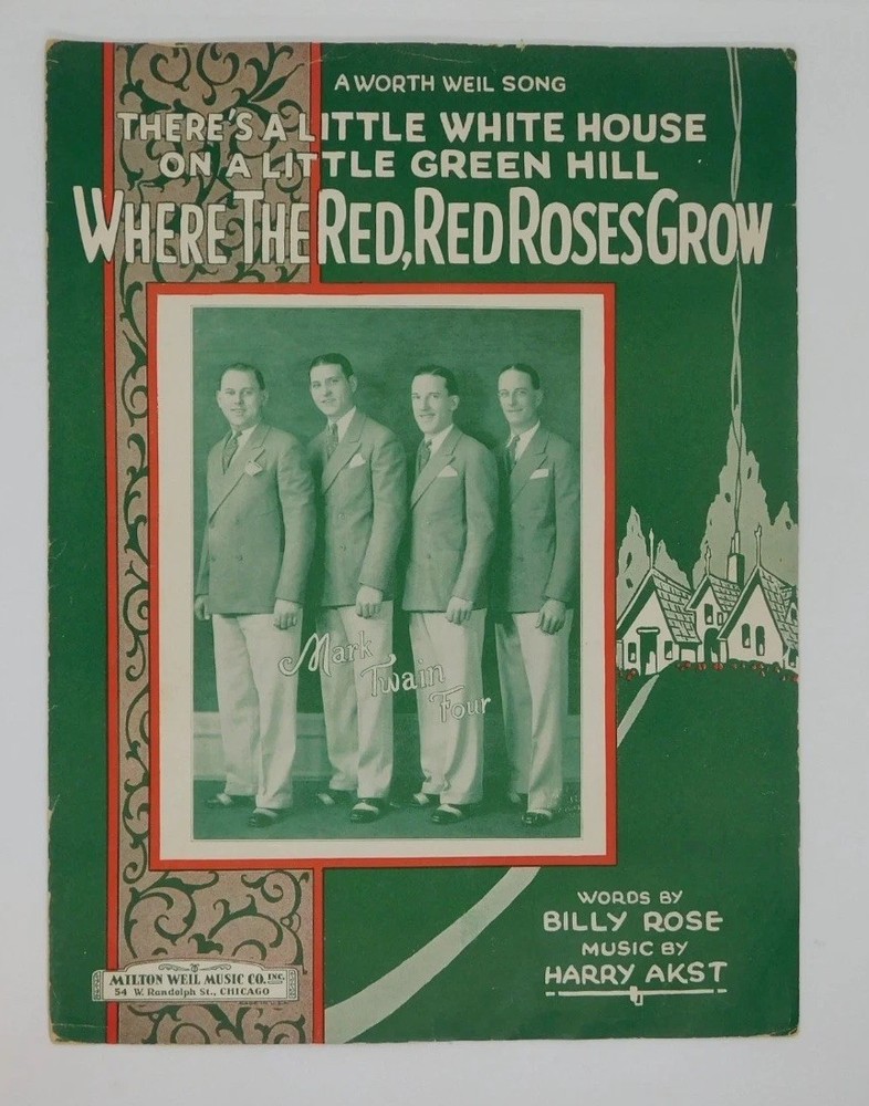 Where The Red Red Roses Grow Sheet Music Billy Rose Harry Akst Milton Weil 1926