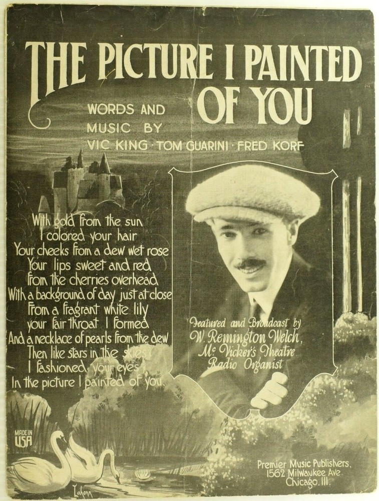 1924 The Picture I Painted Of You W. Remington Welch Vintage Sheet Music M49