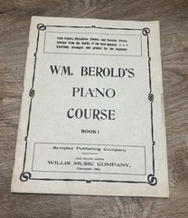WM. Berold’s Piano Course Book 1 & 2, 1904-15 Vintage Sheet Music Instruction