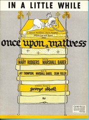 ONCE UPON A MATTRESS: In a Little While – Mary Rodgers – Carol Burnett – 1959