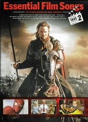 ESSENTIAL FILM SONGS / ULTIMATE MODERN DAY MOVIE SONGBOOK – 128 PAGES