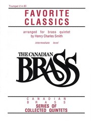 Canadian Brass Book of Favorite Classics Bb Trumpet 2 Intermediate Sheet Music
