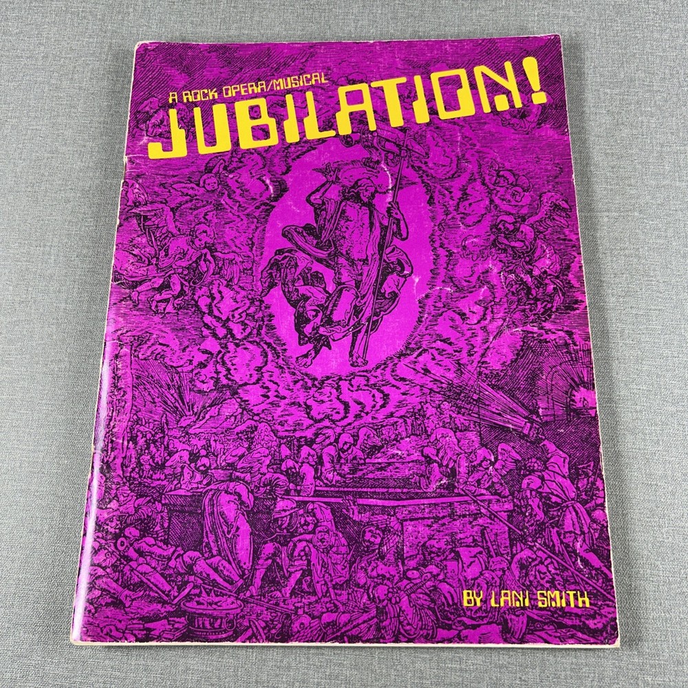 Jubilation A Rock Opera Musical Lani Smith 1971 Paperback Songbook