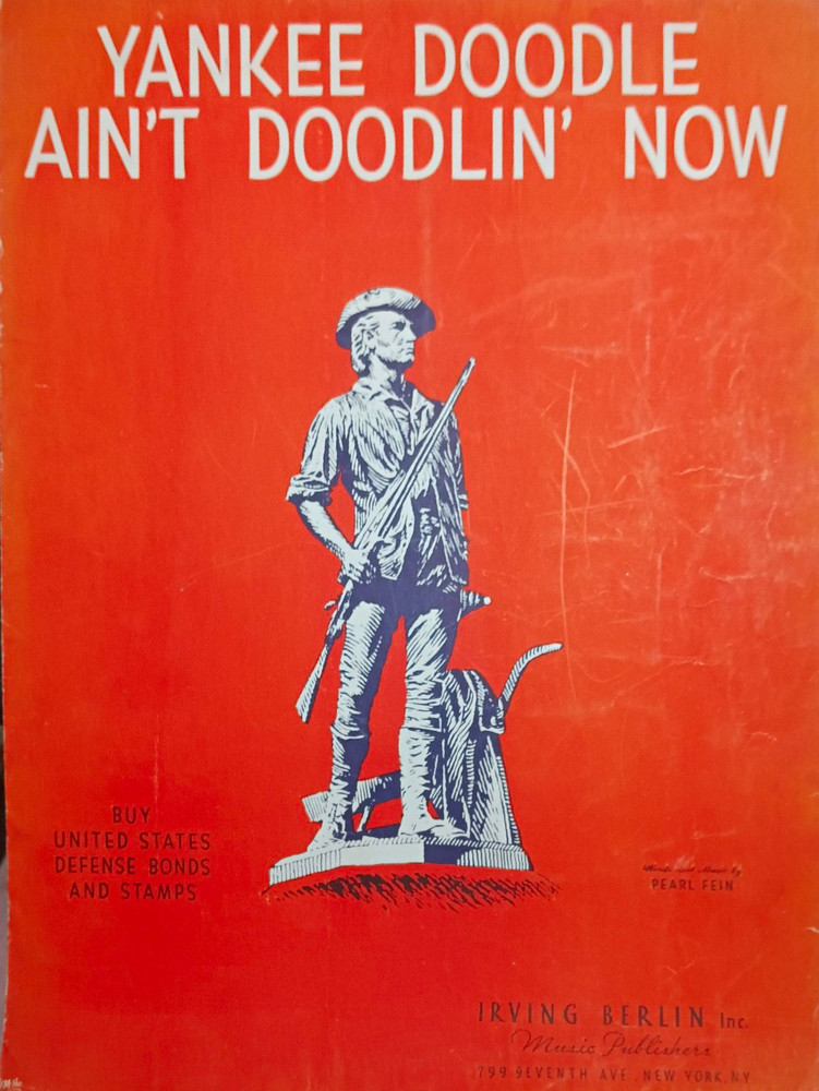 Yankee Doodle Ain’t Doodlin’ Now Sheet Music, Irving Berlin Inc.