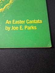 A Miracle of Love An Easter Cantata for Mixed Voices Joe E Parks 1972 Broadman