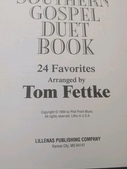 The Southern Gospel Duet Book: 24 Favorites by Tom Fettke Spiral Bound