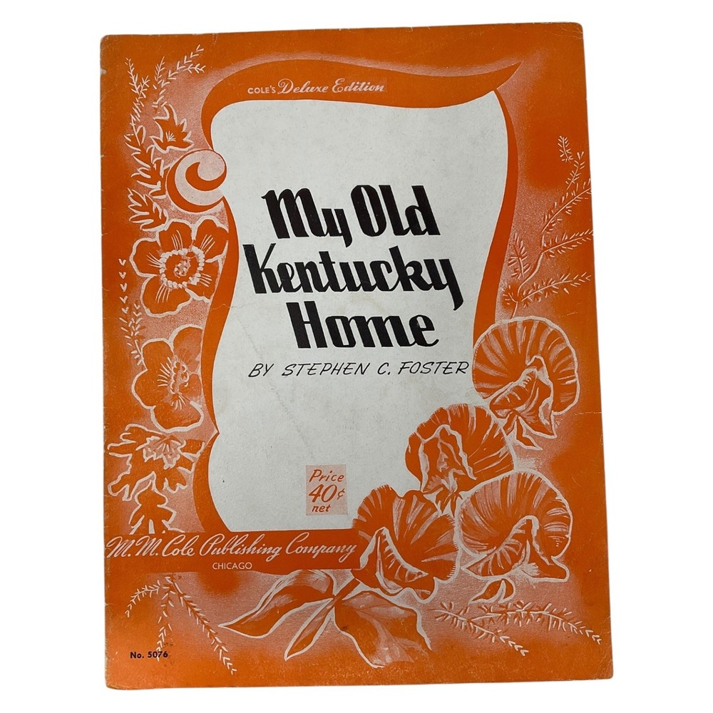 Stephen C Foster Sheet Music My Old Kentucky Home 1940 Easy Listening