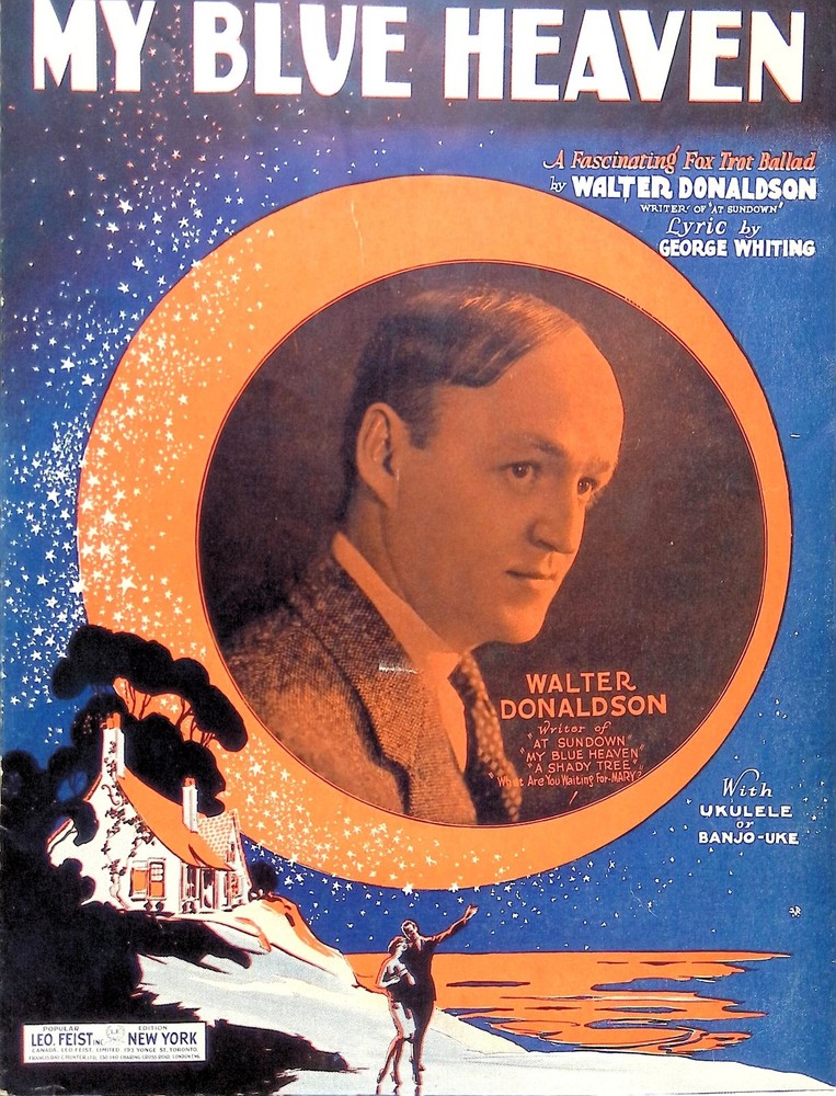 My Blue Heaven Sheet Music Walter Donaldson George Whiting Fox Trot Ballad 1927