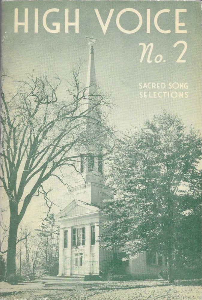 High Voice No. 2 Sacred Song Selections Vocal Sel.