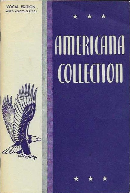 Americana Collection Vocal Edition Mixed Voices SATB Songbook