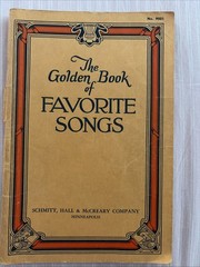 Vintage 1946 Golden Book of Favorite Songs – 128 Pages – Hall & McCreary Co.