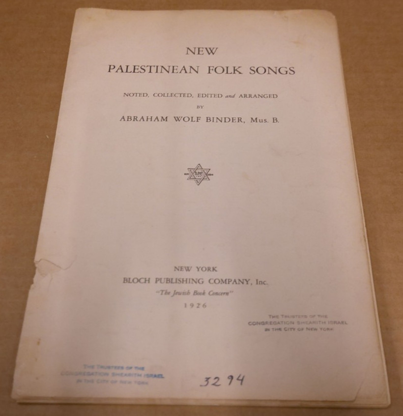 New Palestinean Folk Songs 1926 Abraham Wolf Binder Bloch Sheet Music Judaica