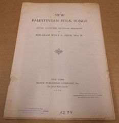 New Palestinean Folk Songs 1926 Abraham Wolf Binder Bloch Sheet Music Judaica