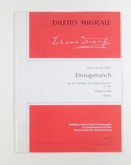 1998 (1885) Strauss EINZUGSMARSCH from « Der Zigeunerbaron » SCORE Doblinger #1047