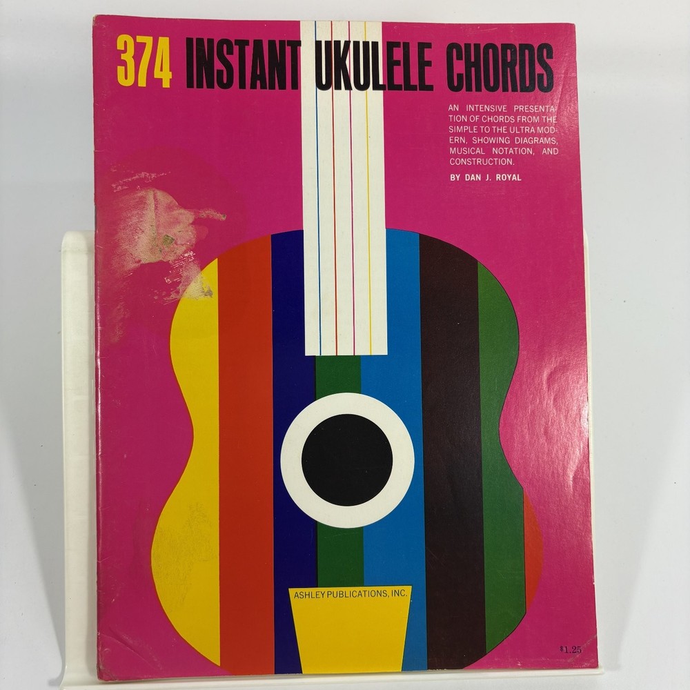 374 Instant Ukulele Chords Songbook by Dan J. Royal Ashley 1965