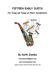 Saxophone Duets 15 EARLY DUETS for Young & Young-at-Heart Saxophone Players NEW