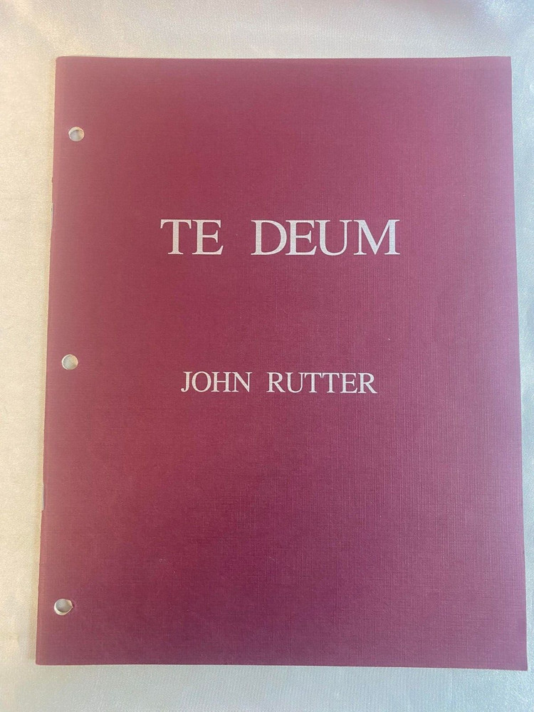 TE DEUM by John Rutter 1989 for Mixed Voices, SATB, with Organ