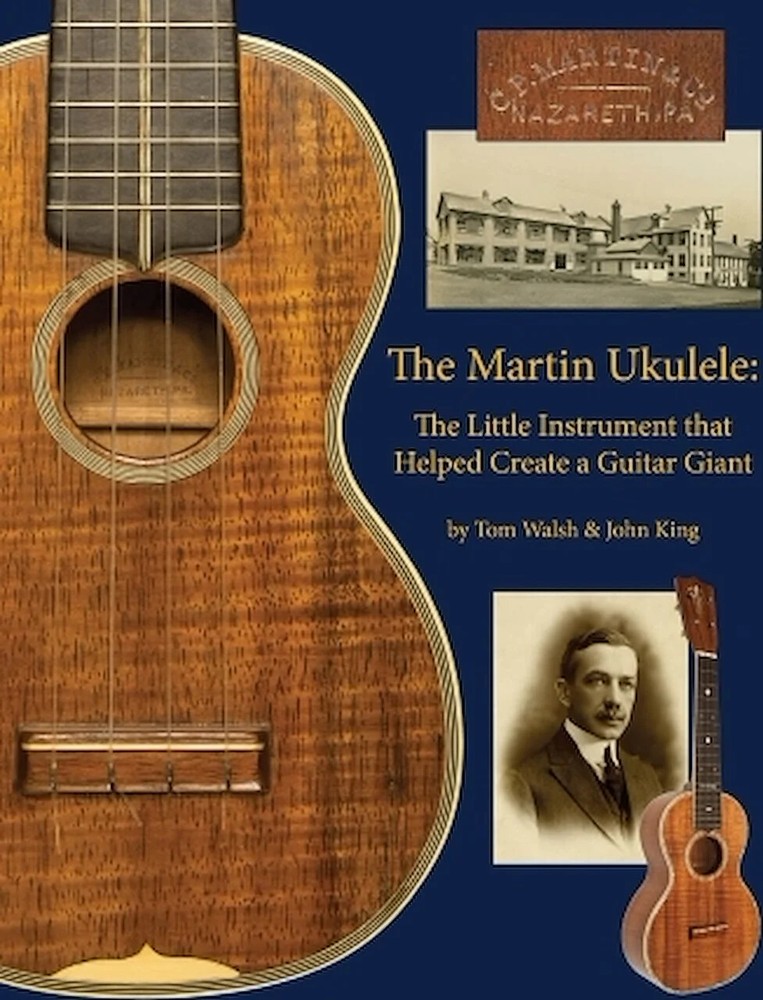 The Martin Ukulele – The Little Instrument That Helped Create a Guitar Giant
