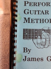 The Rock Performer&rsquo;s Guitar Method Book 1 & 2 James Gleason