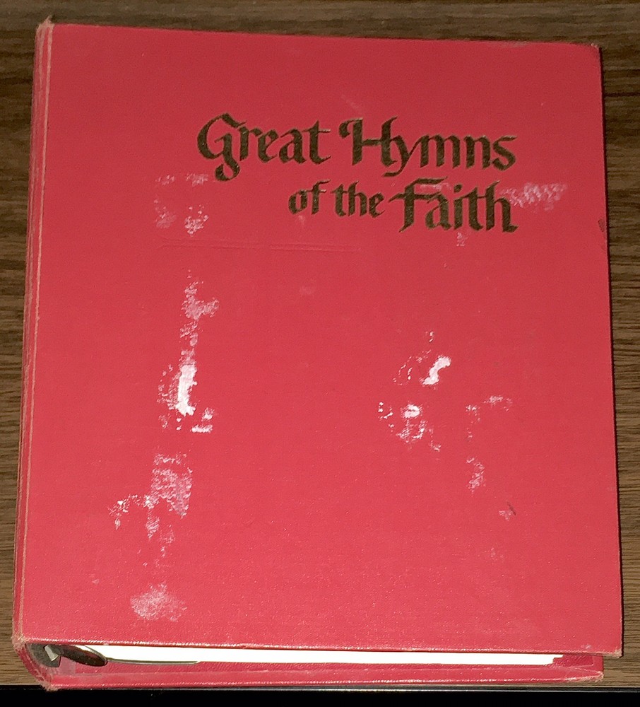 [MISSING 15 SONGS] Great Hymns Of The Faith Hymnal – Piano Accompaniment Version