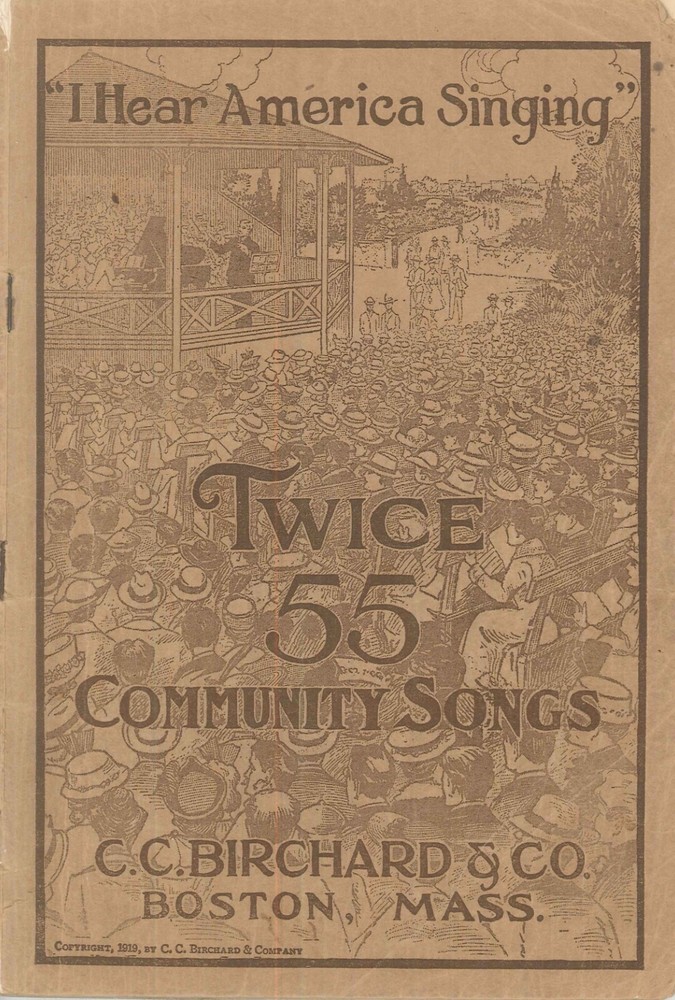 I Hear America Singing Twice 55 Community Songbook SATB Chorus 1919 Dixie Taps
