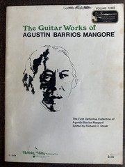 The Guitar Works Of Agustin Barrios Mangore Volume 3 1977 56 Pages