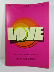 Vtg 1971 Songbook Love A Young World Musical Otis Skillings Lillenas Publishing