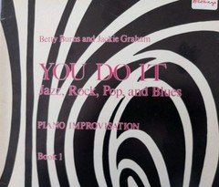 YOU DO IT: Jazz, Rock, Pop & Blues Piano Improvisation Books 1-6 Complete Set PB