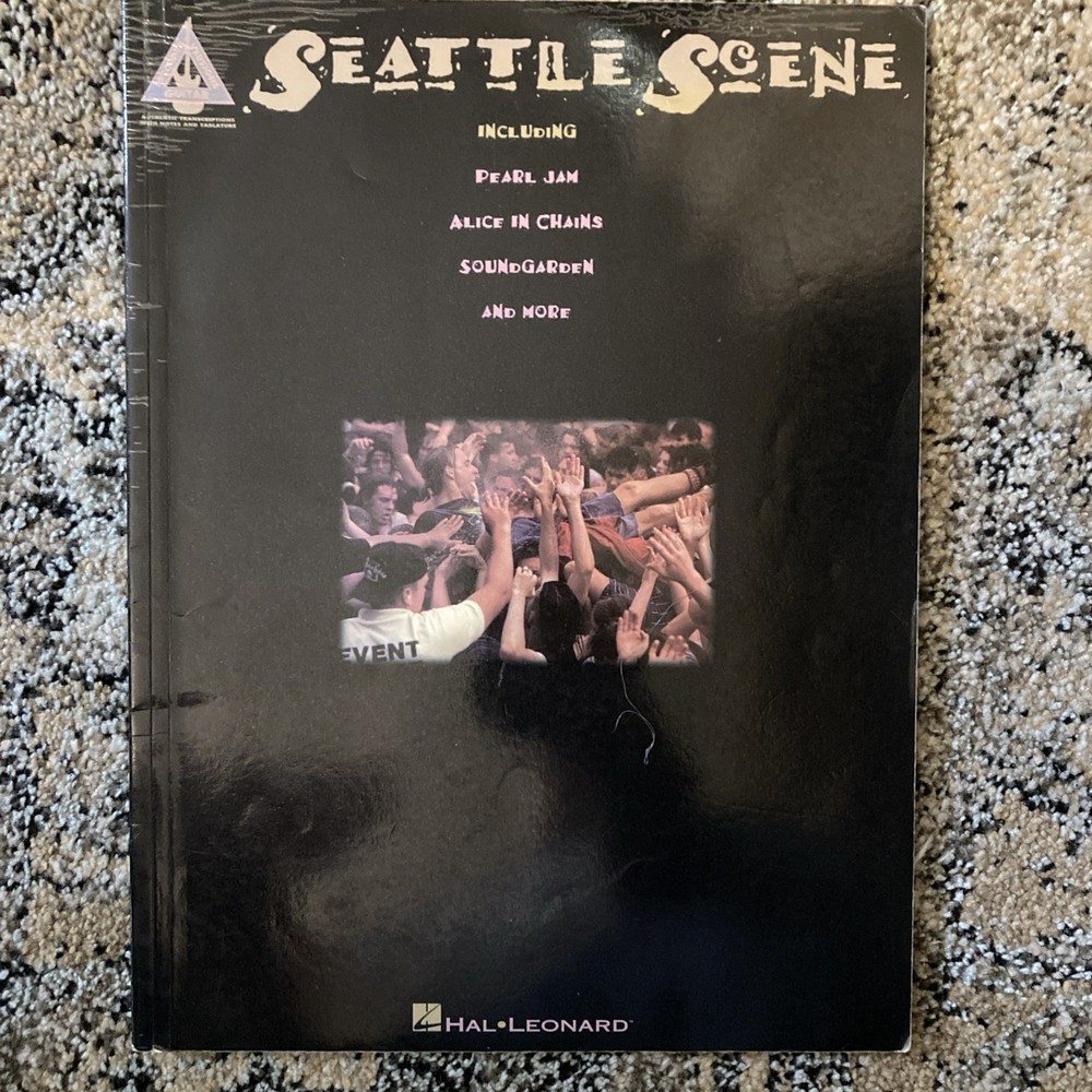 Seattle Scene Guitar Book Hal Leonard Pearl Jam Soundgarden Alice In Chains