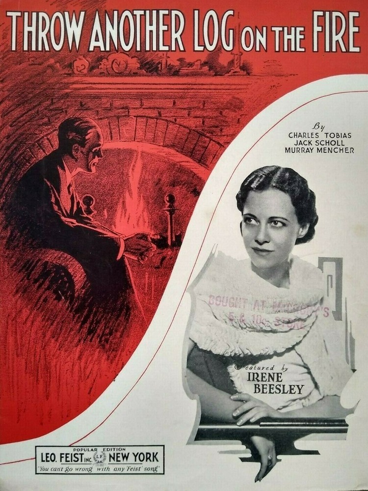 Throw Another Log on the Fire 1933 FOX TROT Irene Beesley Photo Vtg Sheet Music