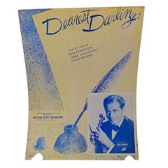Vintage Sheet Music, Dearest Darling by Dick Robertson James Cavanaugh Frank Wel