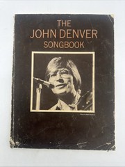 THE JOHN DENVER SONGBOOK 1971 SONG BOOK SHEET MUSIC CHERRY LANE MUSIC 112 pages