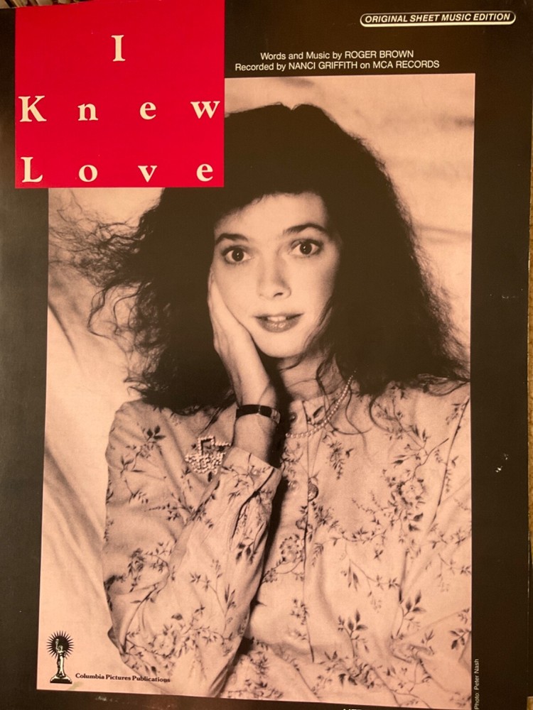 Nancy Griffith sheet music I KNEW LOVE 3 pp 1987 Vtg New Rare