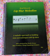 Brad Edwards Lip Slur Melodies Trombone 2013 Spiral Bound soft copy