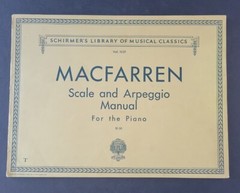 1939 Vintage WALTER MACFARREN – Scale & Arpeggio Manual For The Piano – Rare