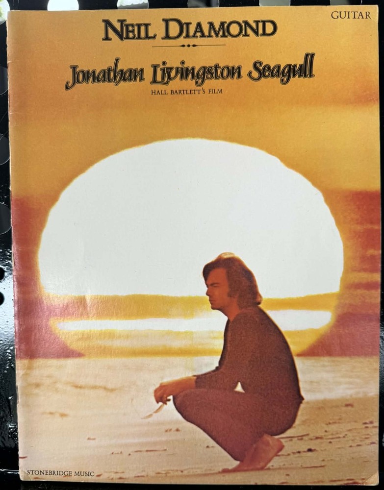 NEIL DIAMOND – JOHNATHON LIVINGSTON SEAGULL – GUITAR TRIO SONGBOOK 1973