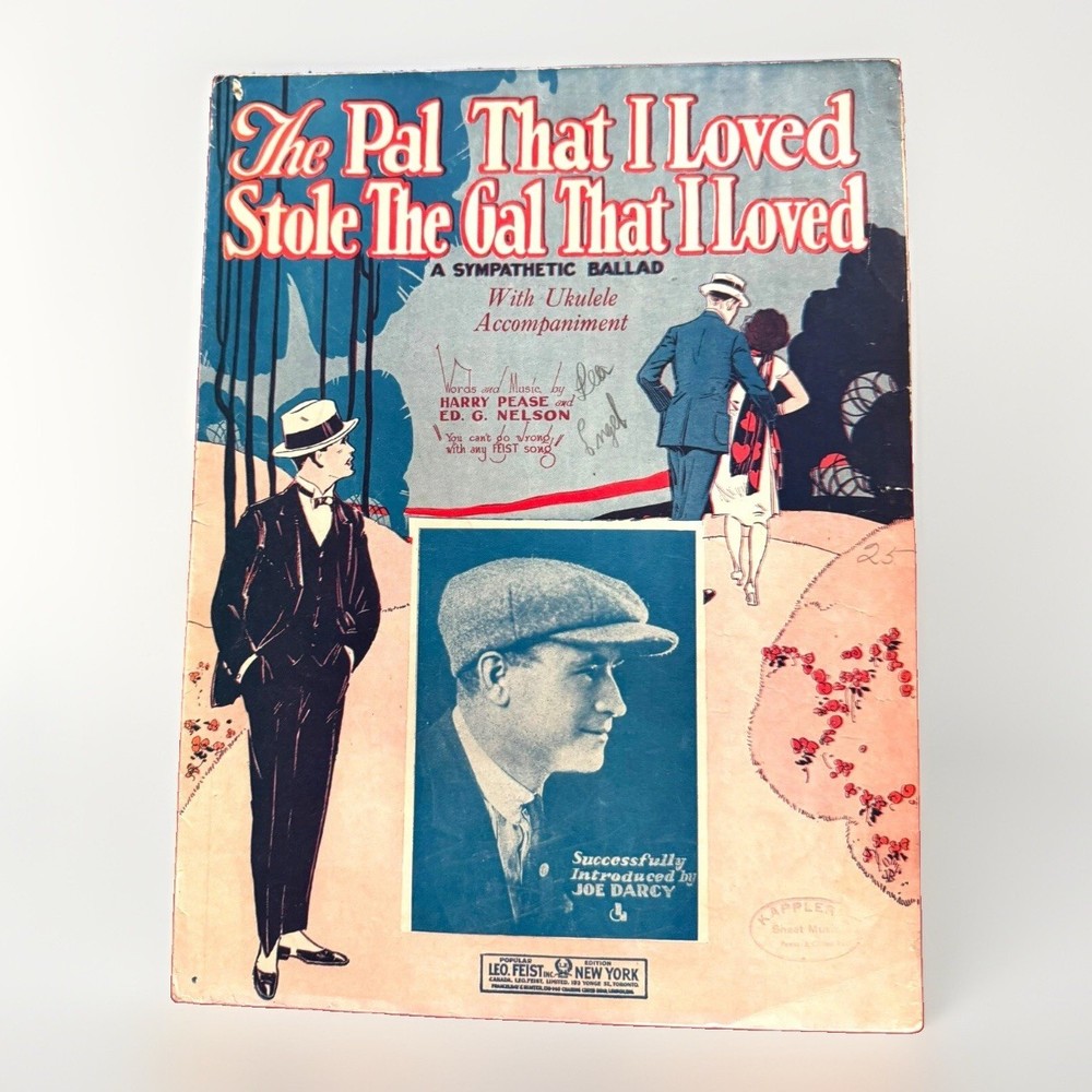The Pal That I Loved Stole The Gal That I Loved Sheet Music Joe Darcy Uke 1924