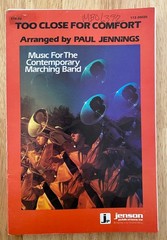 MARCHING BAND MUSIC – Too Close For Comfort – 1981 FULL SCORE – Paul Jennings