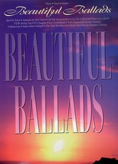 BEAUTIFUL BALLADS PIANO- VOCAL GUITAR