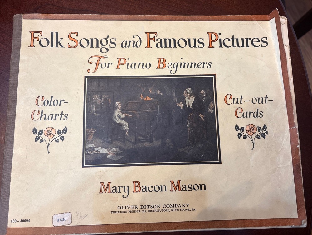 “FOLK SONGS & FAMOUS PICTURES FOR PIANO BEGINNERS » – VINTAGE 1929 MUSIC BOOK