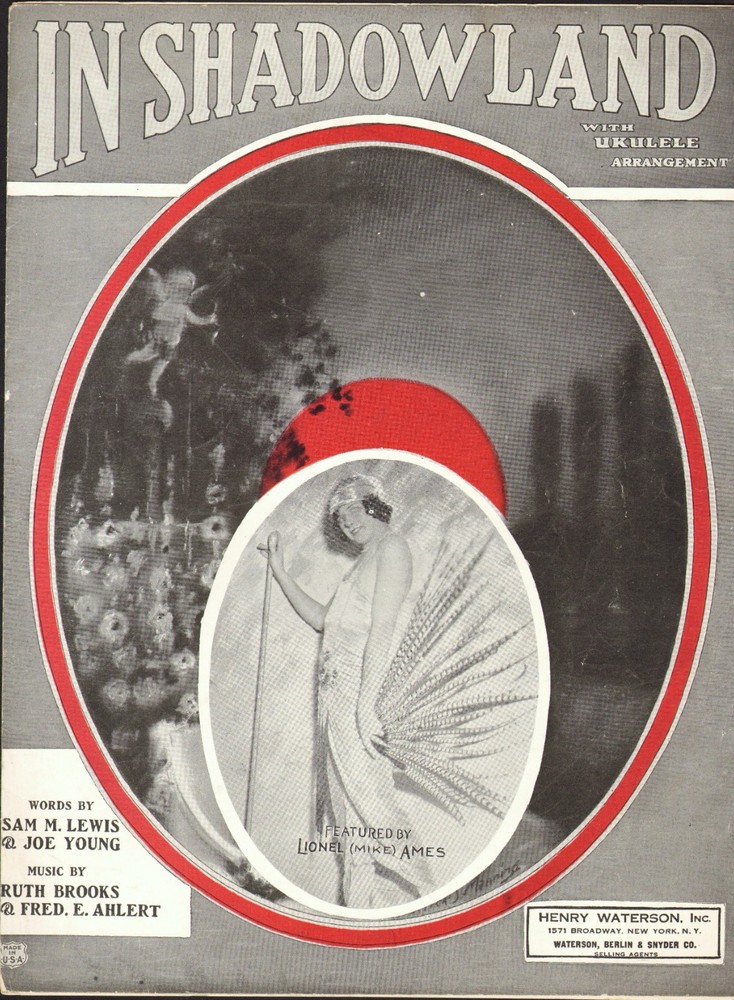 In Shadowland 1924 Female Impersonator LIONEL MIKE AMES Sheet Music!
