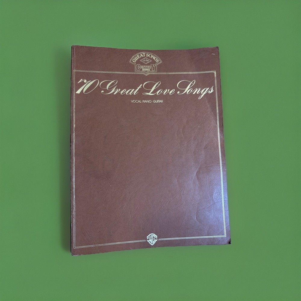 1950’s 1960’s 1970’s Songbook 70 great love songs Piano Guitar Voice Very Good