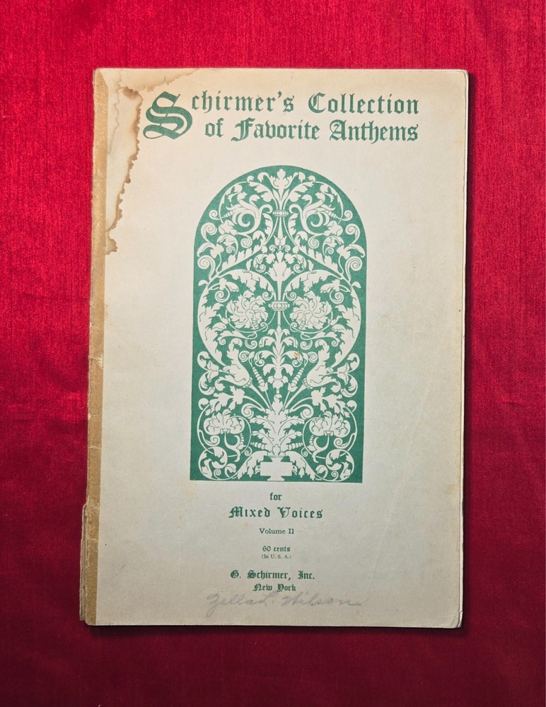 1939 Schirmer’s Collection Favorite Anthems Vol II Mixed Voices Sheet Music