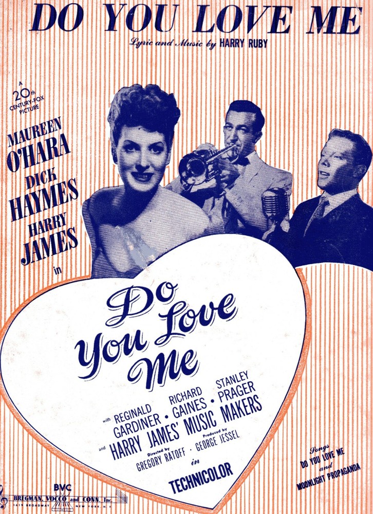 « DO YOU LOVE ME » by Harry Ruby from 20th Century Fox Picture- 3 pages-Circa 1946