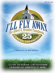 I&rsquo;ll Fly Away Albert E Brumley Songbook Piano Sheet Music Gospel Songs Book