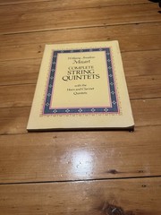 Mozart Complete String Quintets: with the Horn and Clarinet Quintets