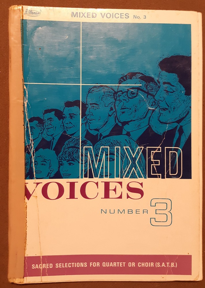 Mixed Voices No.3 Sacred Selections for Quartet/Choir Piano &Voice Sheet Music