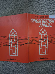 4 vintage SINGSPIRATION ANNUAL songbooks, Vol 5, 6, 7, 10-1968, 1971, 1973, 1977