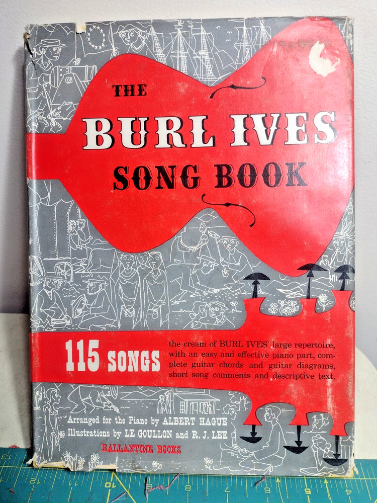 SIGNED Burl Ives Songbook 115 Songs in Historical Perspective 1953 Ballantine